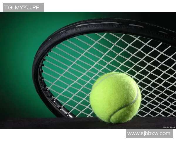 黄军独家分享网球技巧与心得助你提升球技的全方位指南 黄军独家分享网球技巧与心得助你提升球技的全方位指南
