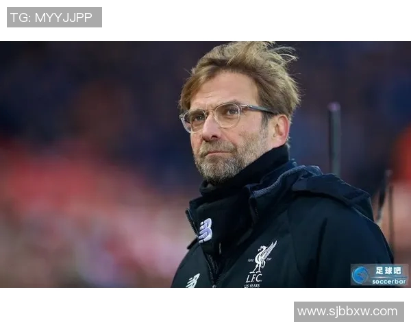 克洛普重申执教决心助力利物浦再战欧冠荣耀