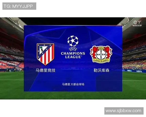 小组赛精彩对决马竞与切尔西谁能在欧战中笑到最后